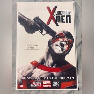 Marvel Graphic Novel The good, The bad, X UNCANNY MEN 
VOLUME 3.